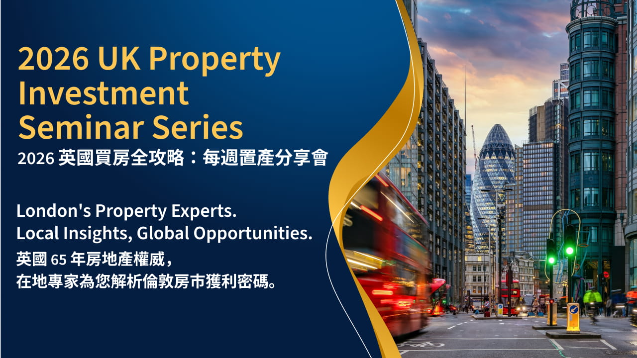 Event 2026 Ultimate Guide to Buying UK Property: Benham & Reeves Taiwan Weekly Investment Seminars