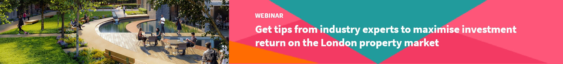 Get tips from industry experts to maximise investment return on London property market