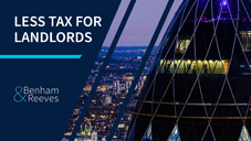 Saving Tax for Landlords: Should you restructure your business to be more tax-efficient in 2021?