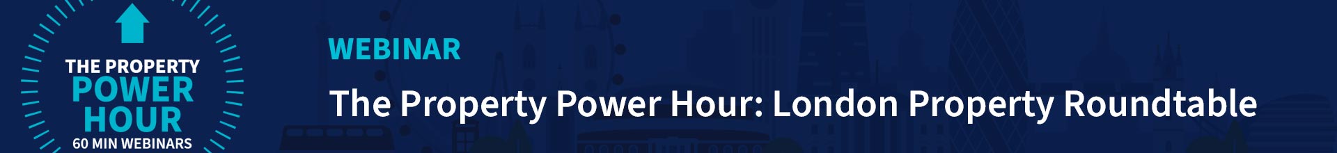 London property roundtable Power Hour webinar