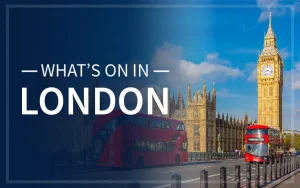 What's on in London – July 2025